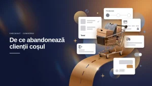 Banner: de ce abandonează clienții coșul, un coș de cumpărături plin lăsat pe un drum care nu ajunge la finalizarea comenzii, cu carduri pentru coș, plată, livrare, ieșire și chat.