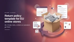 Banner: return policy template for EU online stores, an opened parcel on a return arrow with a 14-day calendar, policy checklist, refund and return route cards.